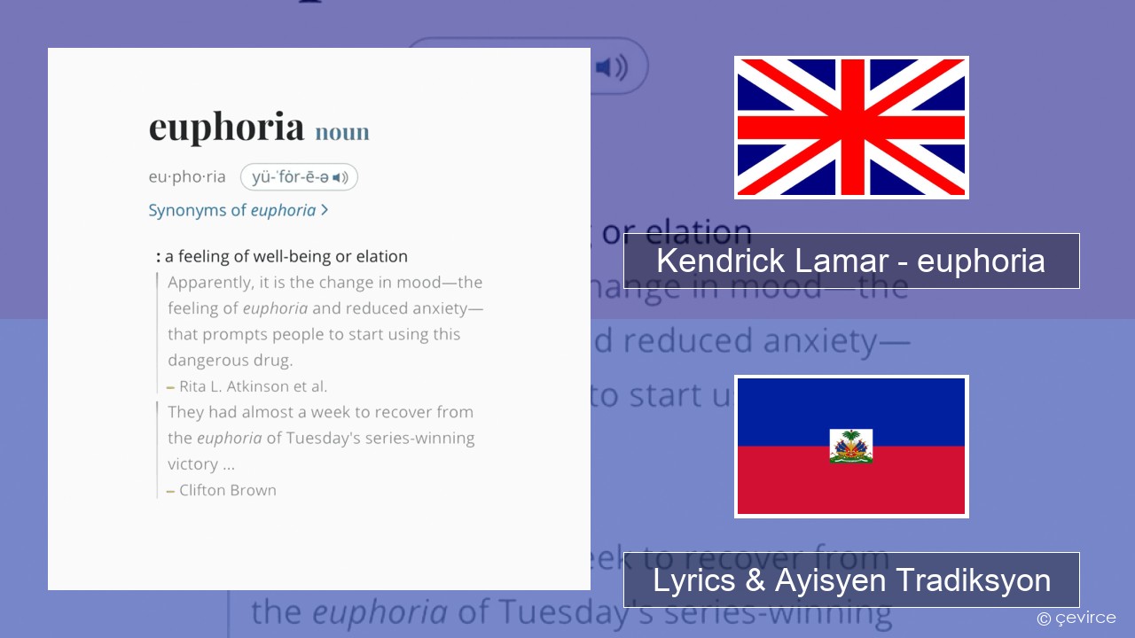 Kendrick Lamar – euphoria Angle Lyrics & Ayisyen Tradiksyon