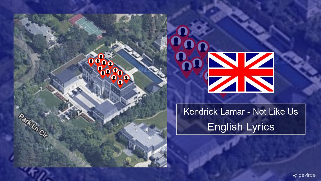 Kendrick Lamar – Not Like Us English Lyrics
