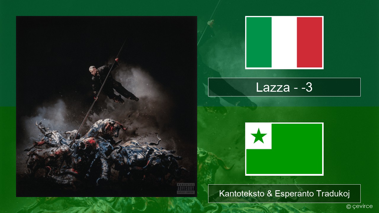 Lazza – -3 (PERDERE IL VOLO) La itala Kantoteksto & Esperanto Tradukoj
