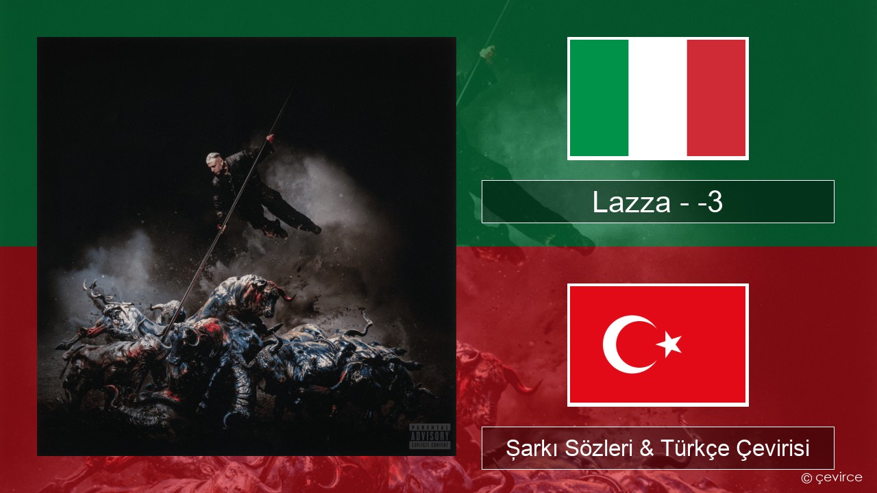 Lazza – -3 (PERDERE IL VOLO) İtalyanca Şarkı Sözleri & Türkçe Çevirisi