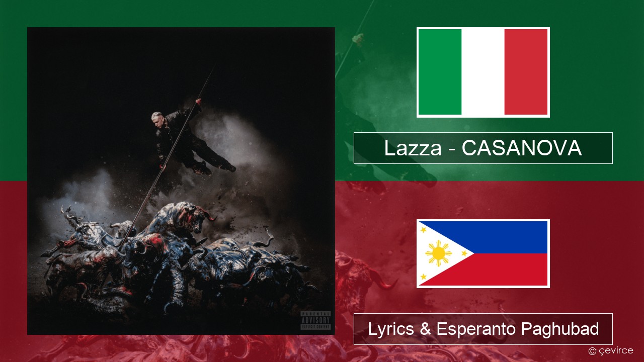 Lazza – CASANOVA Italya Lyrics & Esperanto Paghubad