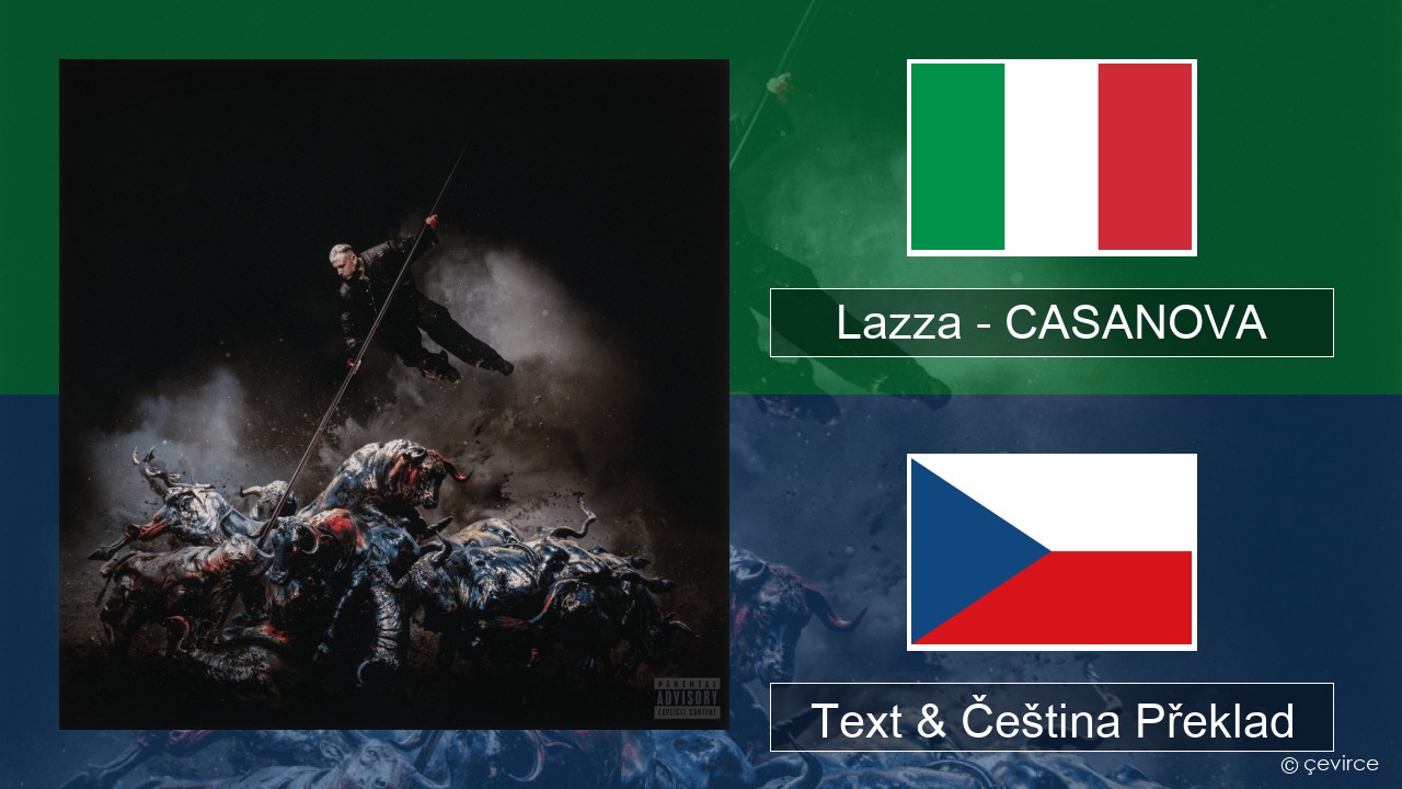 Lazza – CASANOVA Italský Text & Čeština Překlad