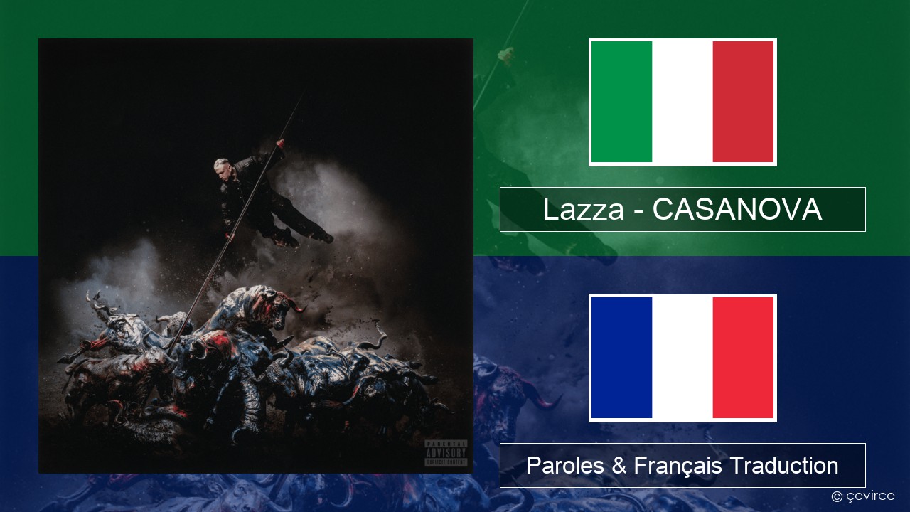 Lazza – CASANOVA Italien Paroles & Français Traduction
