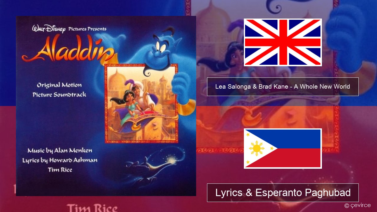 Lea Salonga & Brad Kane – A Whole New World English Lyrics & Esperanto Paghubad