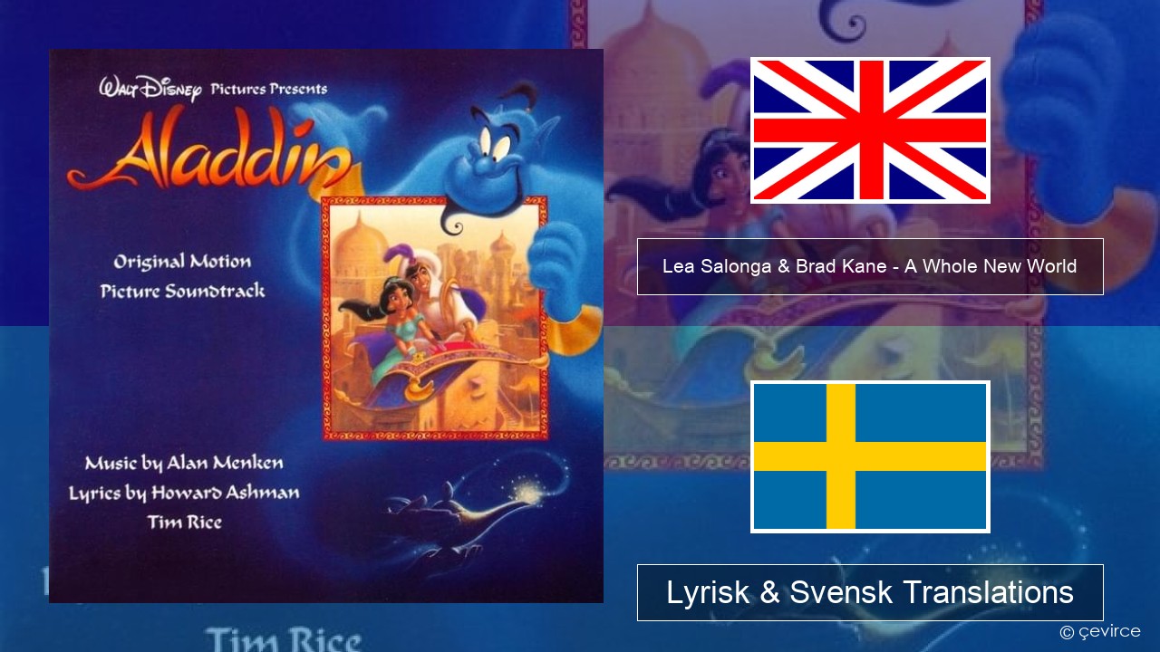 Lea Salonga & Brad Kane – A Whole New World Engelsk Lyrisk & Svensk Translations
