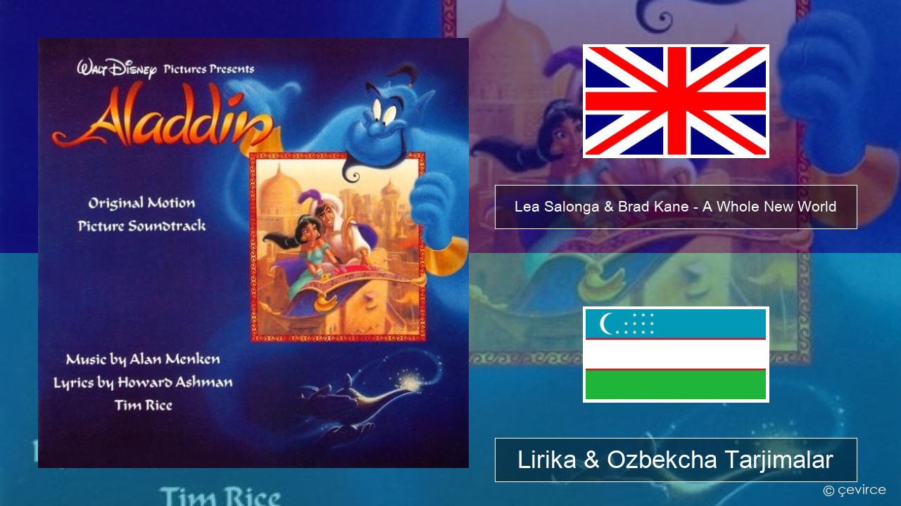 Lea Salonga & Brad Kane – A Whole New World Ingliz tili Lirika & Ozbekcha Tarjimalar