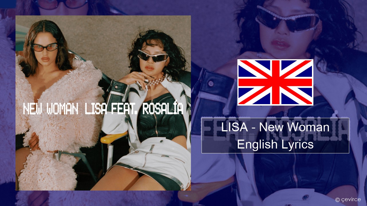 LISA – New Woman English Lyrics