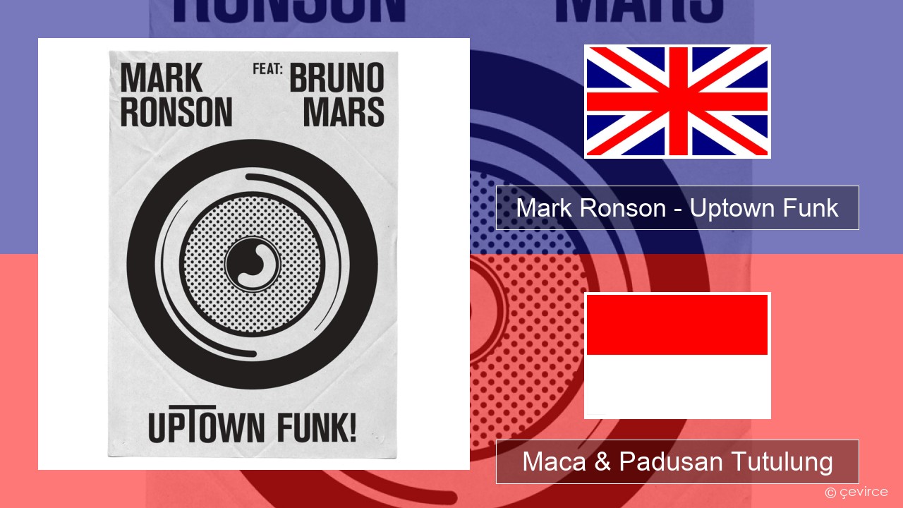 Mark Ronson – Uptown Funk Sing Maca & Padusan Tutulung
