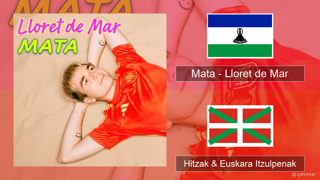 Mata – Lloret de Mar Poloniera Hitzak & Euskara Itzulpenak