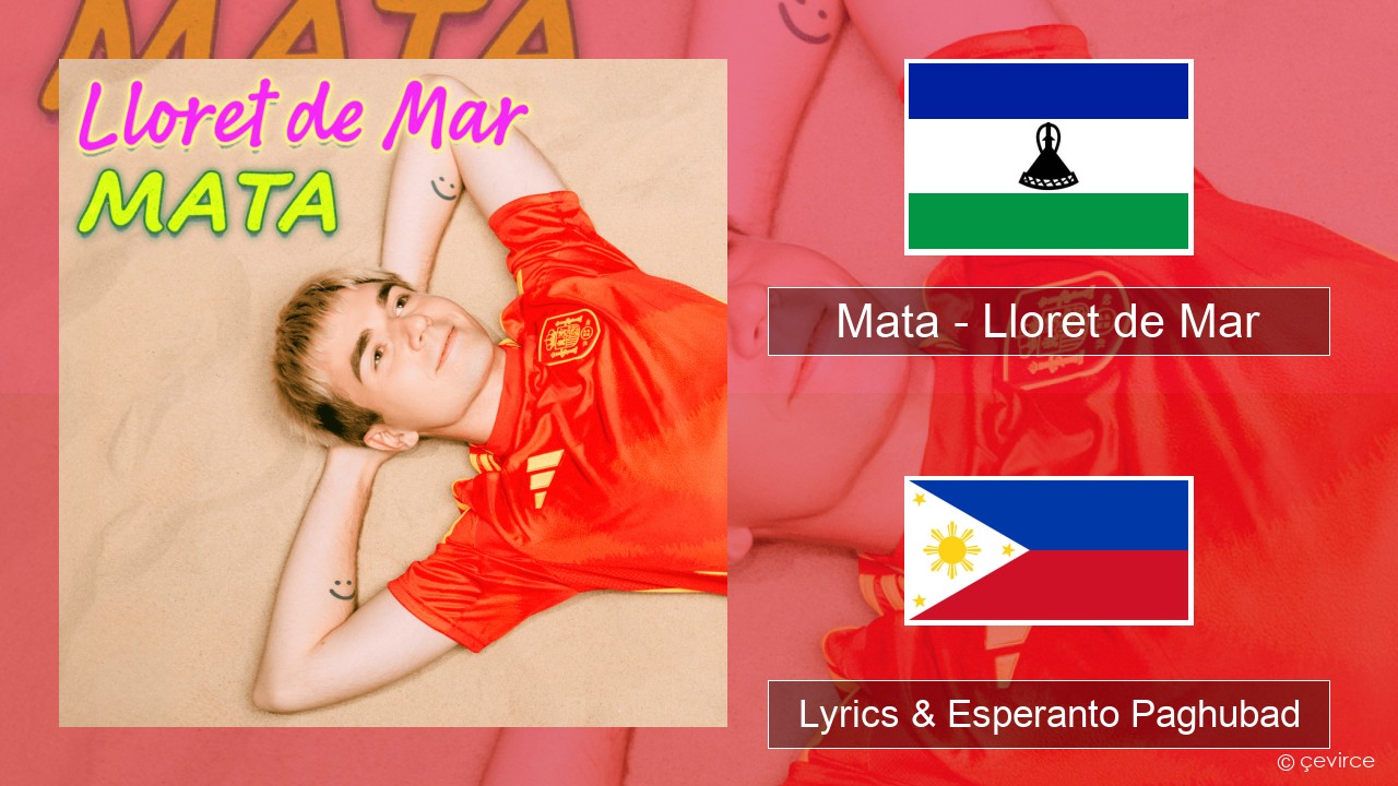 Mata – Lloret de Mar Polonya Lyrics & Esperanto Paghubad