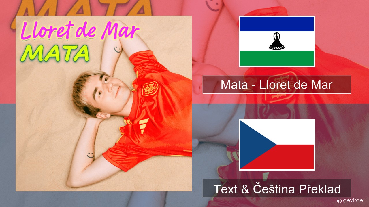 Mata – Lloret de Mar Polský Text & Čeština Překlad