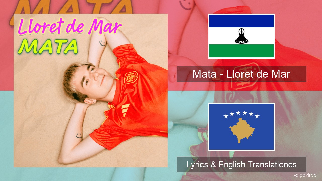 Mata – Lloret de Mar Polish Lyrics & English Translationes