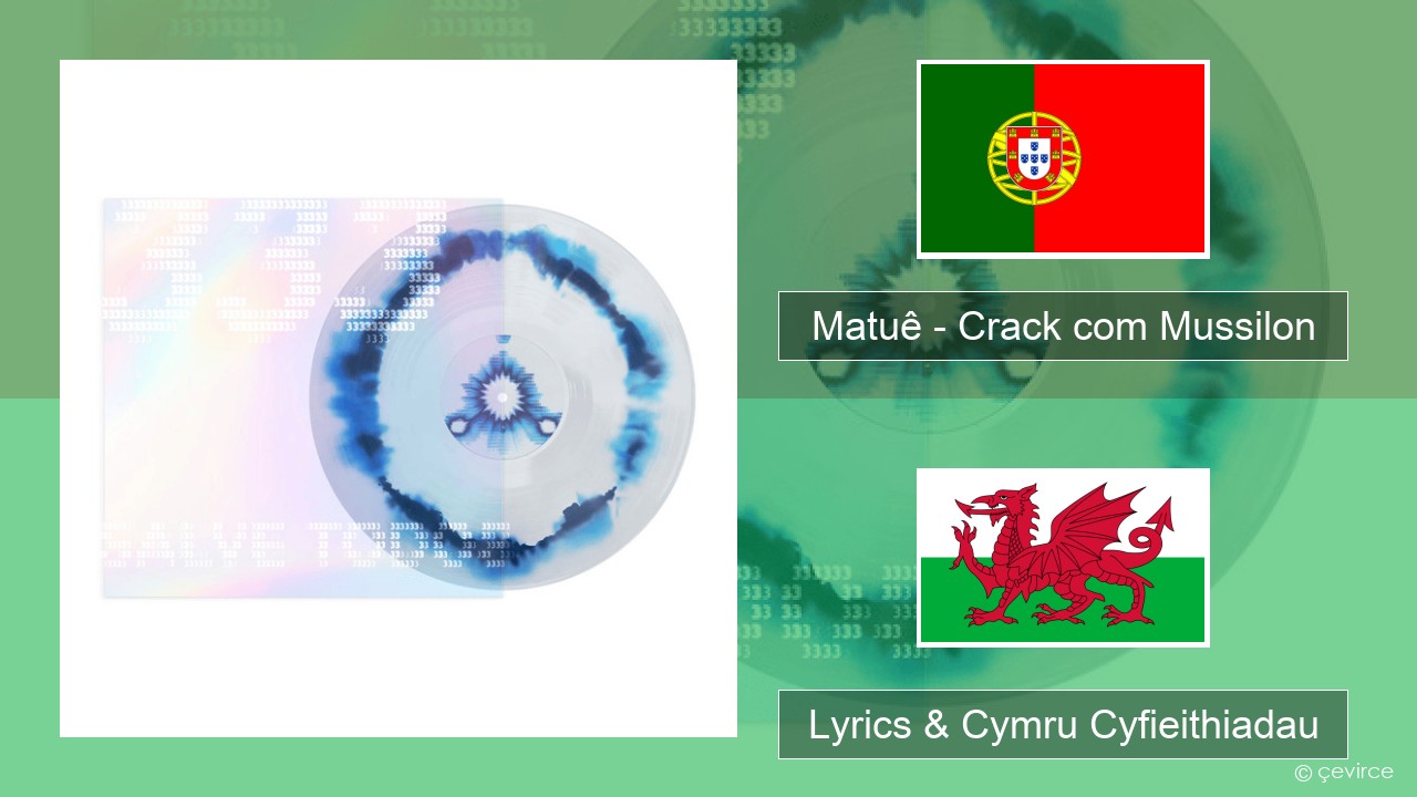 Matuê – Crack com Mussilon Portiwgaleg Lyrics & Cymru Cyfieithiadau