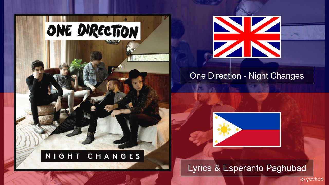 One Direction – Night Changes English Lyrics & Esperanto Paghubad