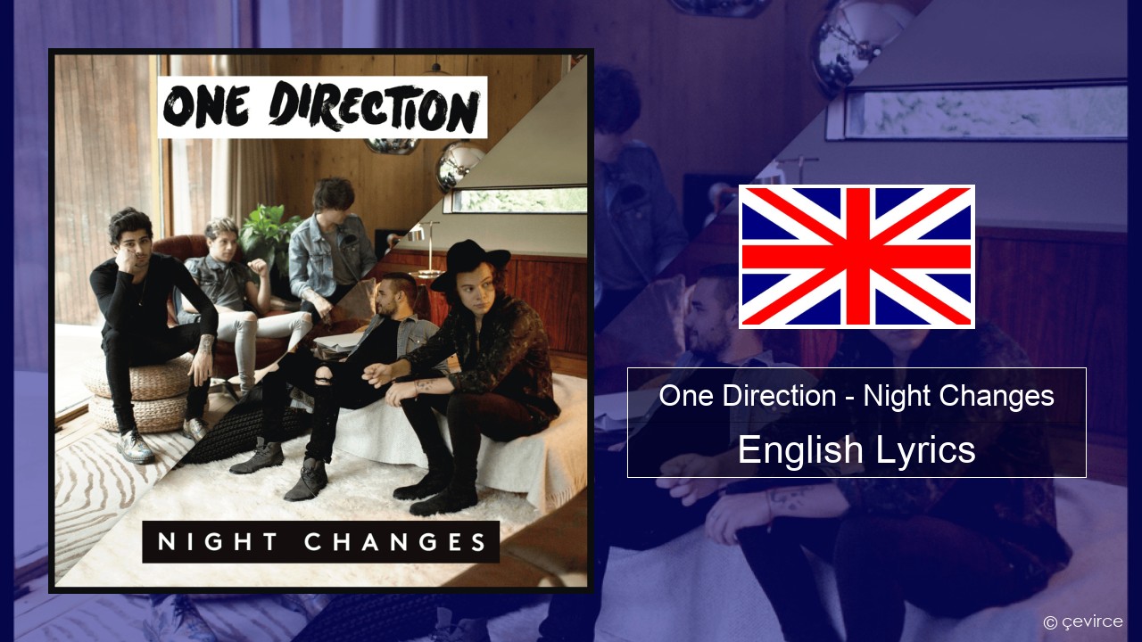 One Direction – Night Changes English Lyrics