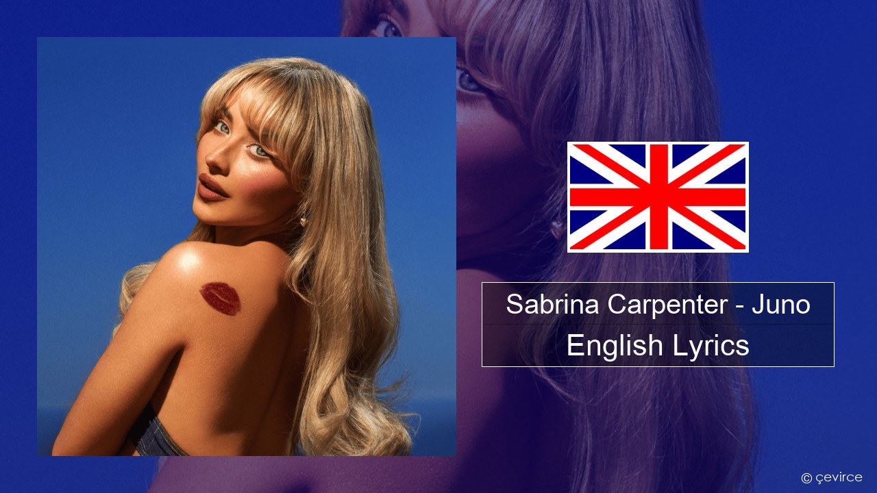 Sabrina Carpenter – Juno English Lyrics