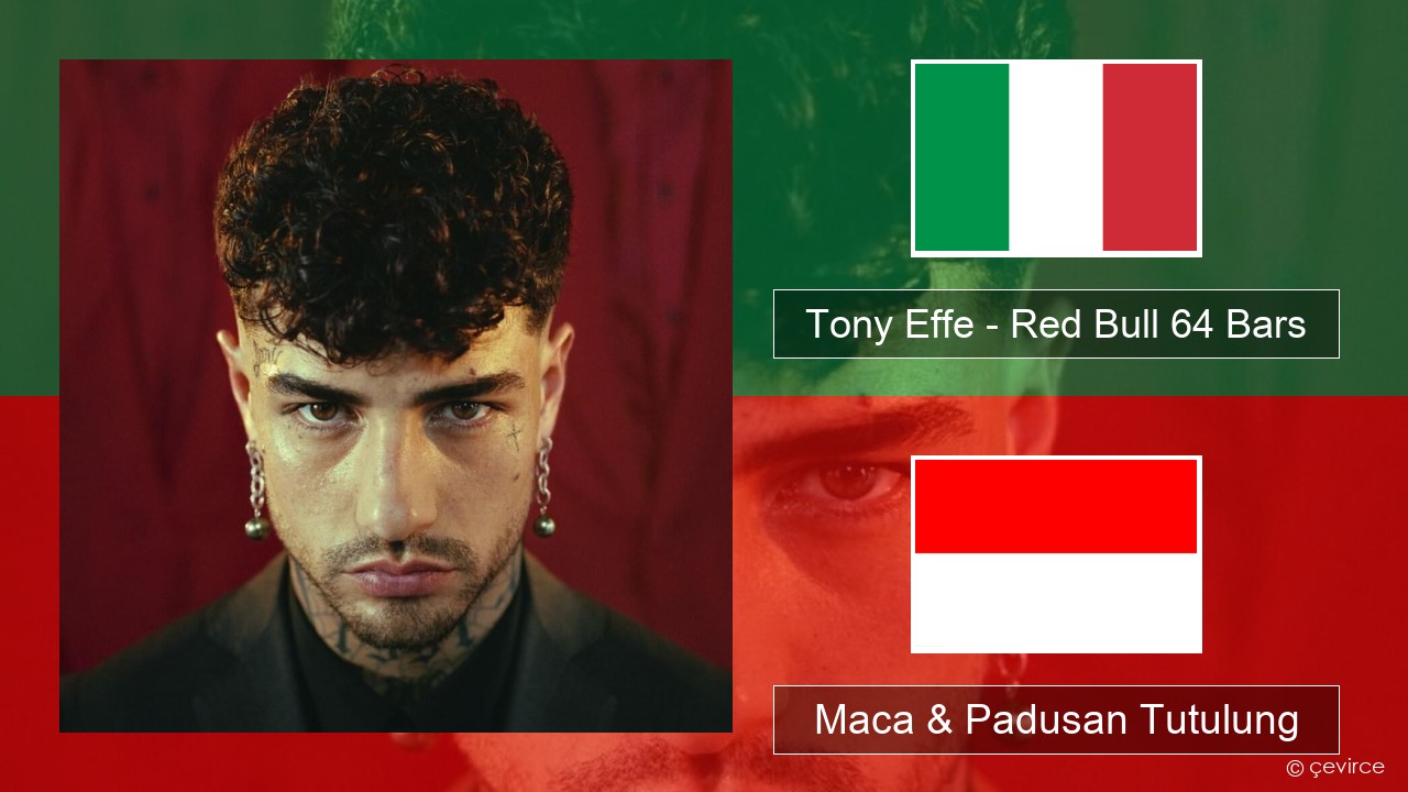 Tony Effe – Red Bull 64 Bars Italia Maca & Padusan Tutulung