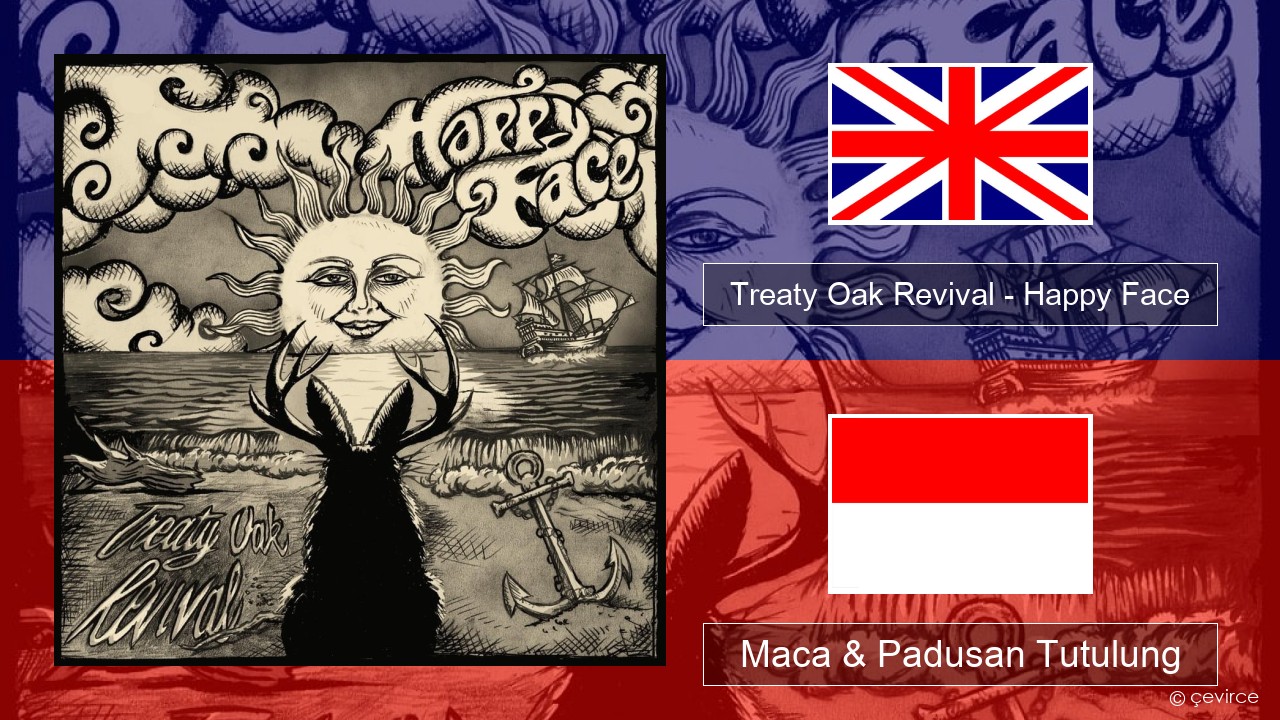 Treaty Oak Revival – Happy Face Sing Maca & Padusan Tutulung