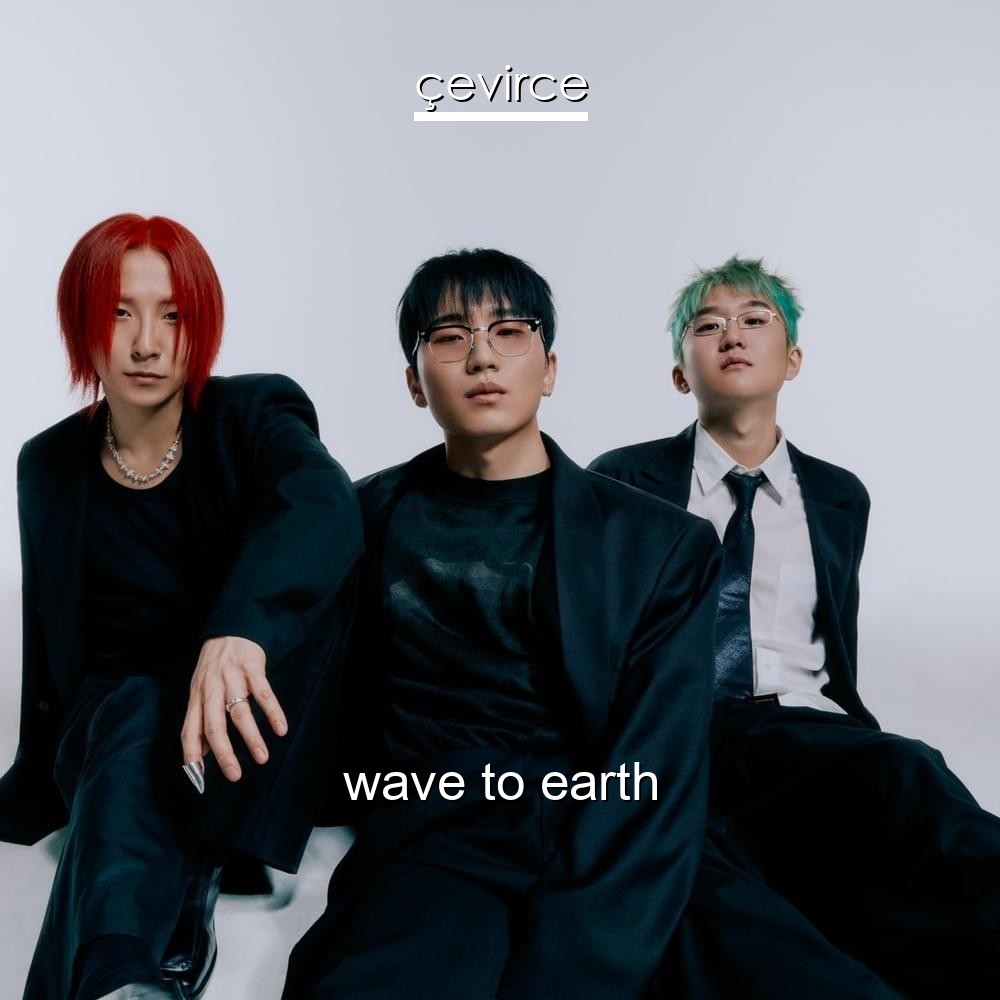 wave to earth