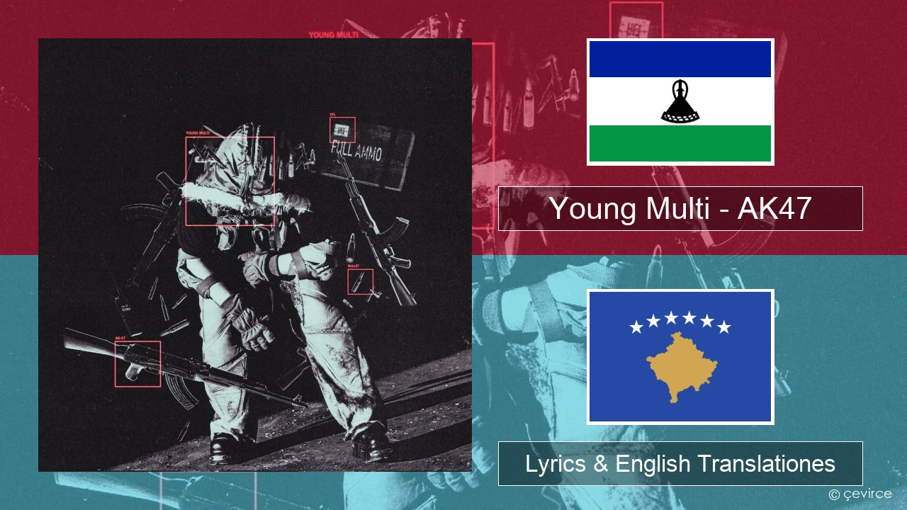 Young Multi – AK47 Polish Lyrics & English Translationes