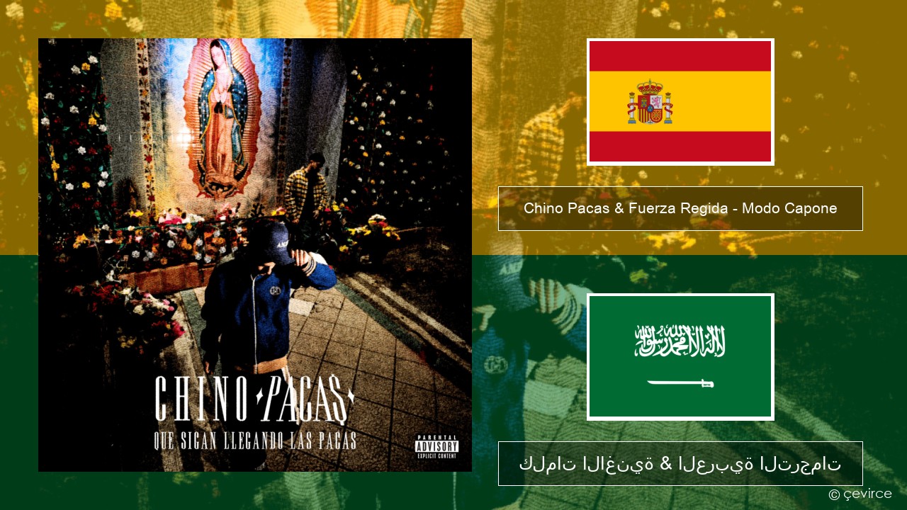 Chino Pacas & Fuerza Regida – Modo Capone الإسبانية كلمات الاغنية & العربية الترجمات