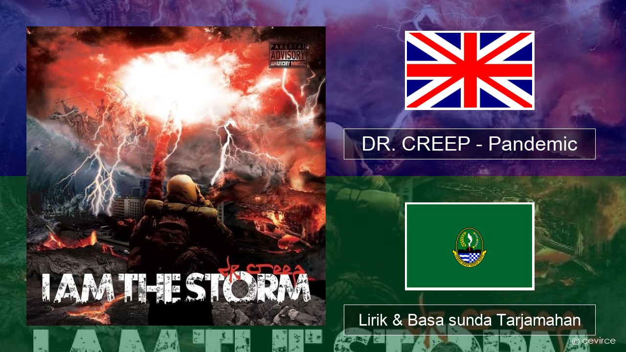 DR. CREEP – Pandemic Basa inggris Lirik & Basa sunda Tarjamahan