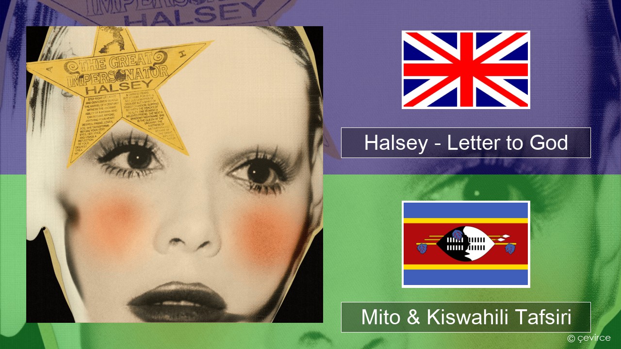 Halsey – Letter to God (1983) Englishen Mito & Kiswahili Tafsiri