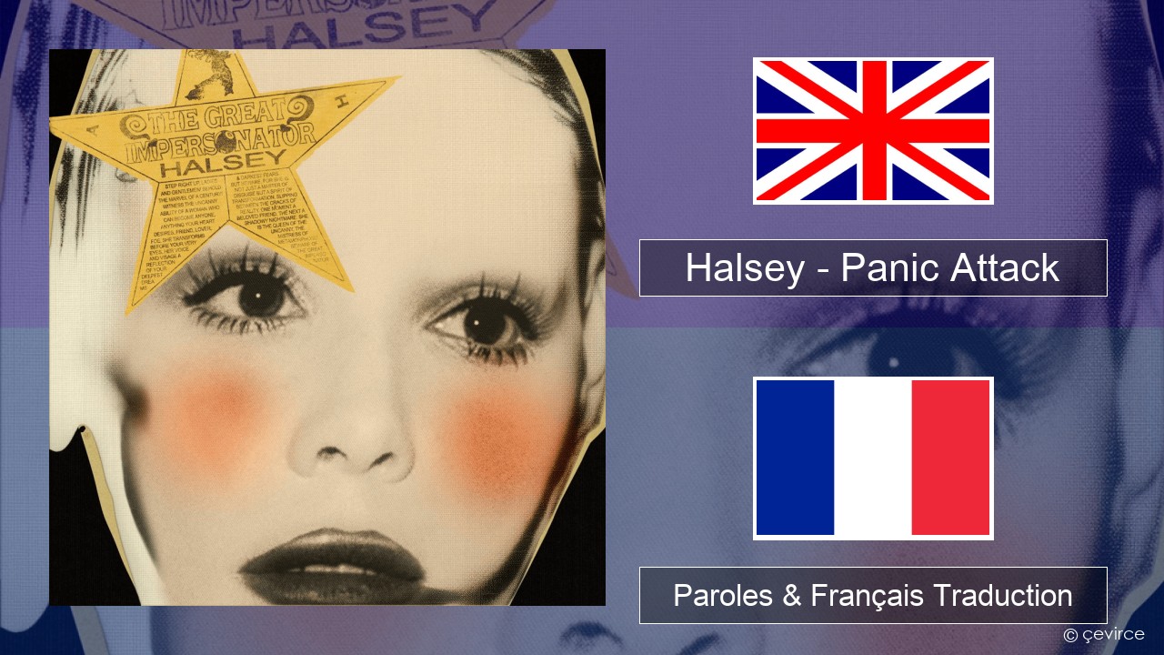 Halsey – Panic Attack Anglais Paroles & Français Traduction