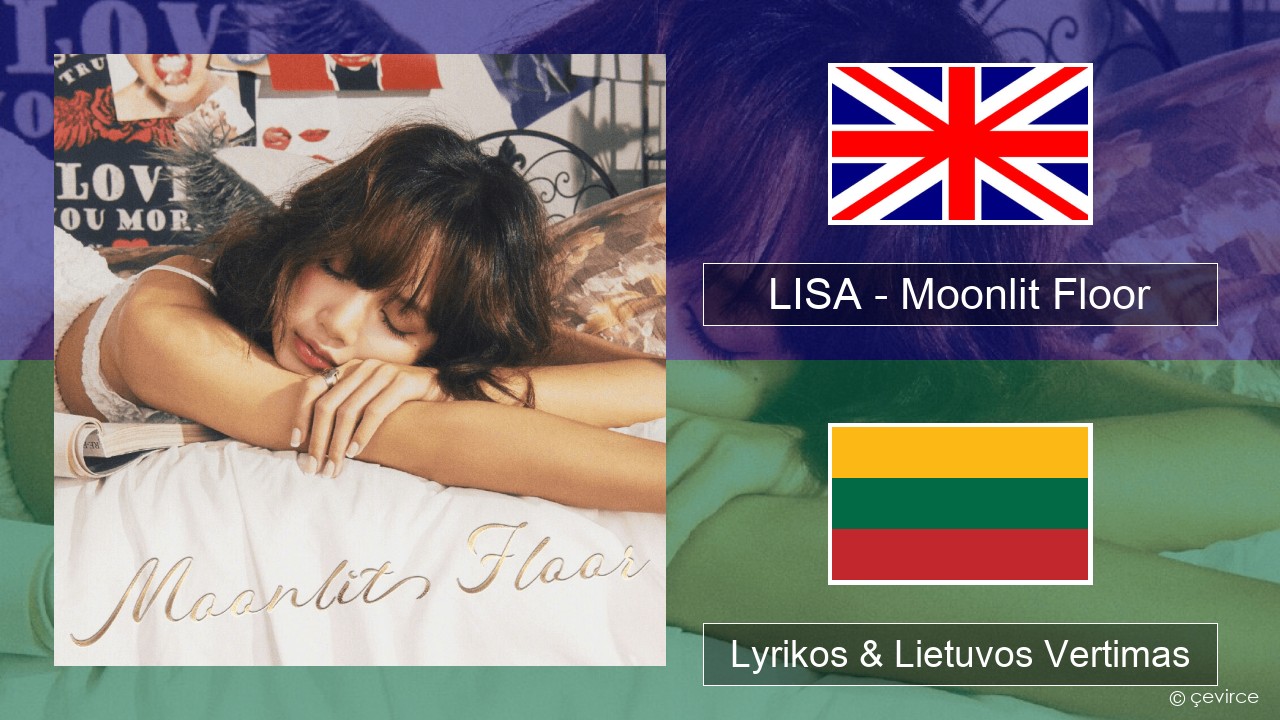 LISA – Moonlit Floor Anglų Lyrikos & Lietuvos Vertimas