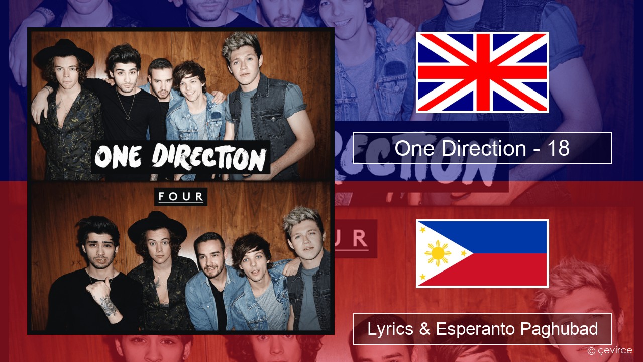One Direction – 18 English Lyrics & Esperanto Paghubad