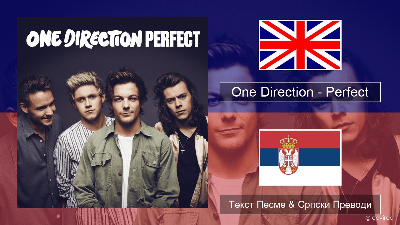 One Direction – Perfect Енглески Текст Песме & Српски Преводи