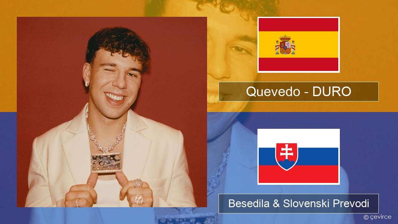 Quevedo – DURO Španščina Besedila & Slovenski Prevodi