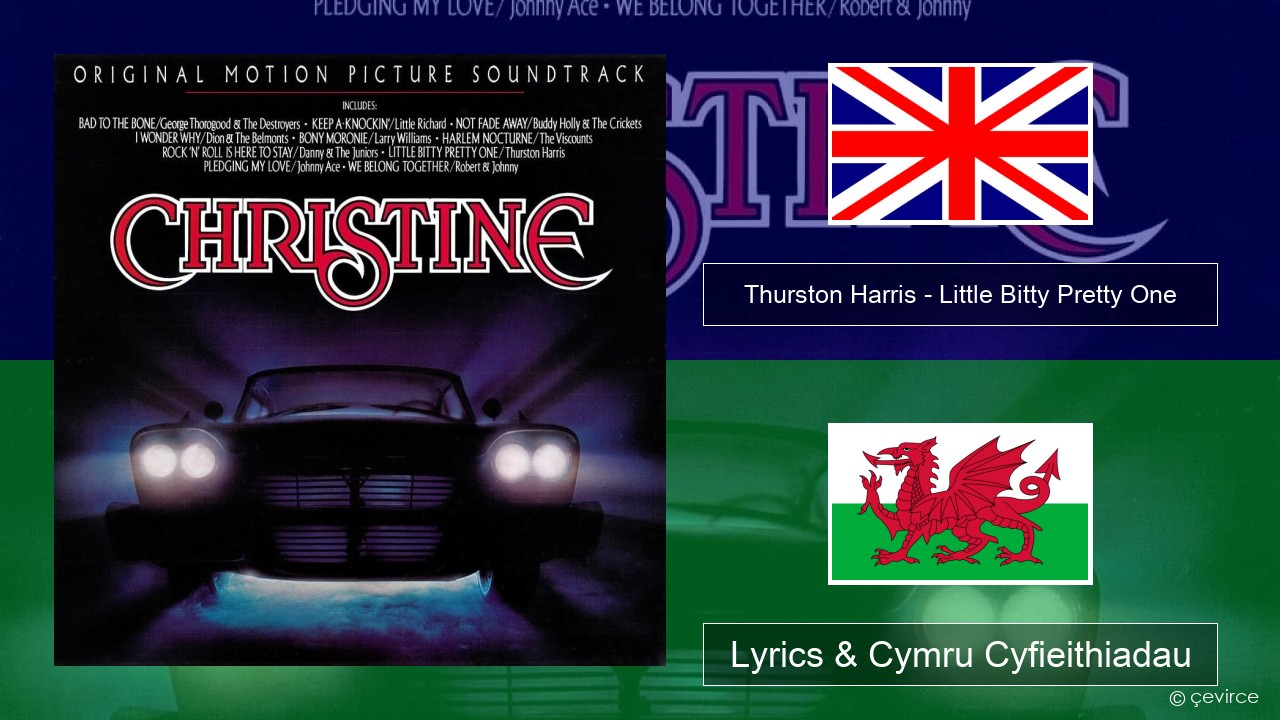 Thurston Harris – Little Bitty Pretty One Saesneg Lyrics & Cymru Cyfieithiadau