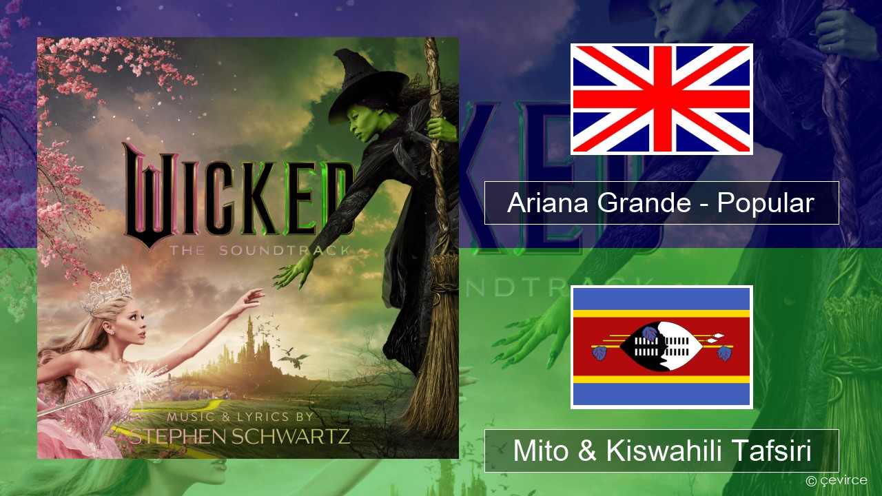 Ariana Grande – Popular Englishen Mito & Kiswahili Tafsiri