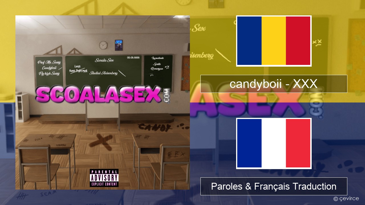 candyboii – XXX Roumain Paroles & Français Traduction