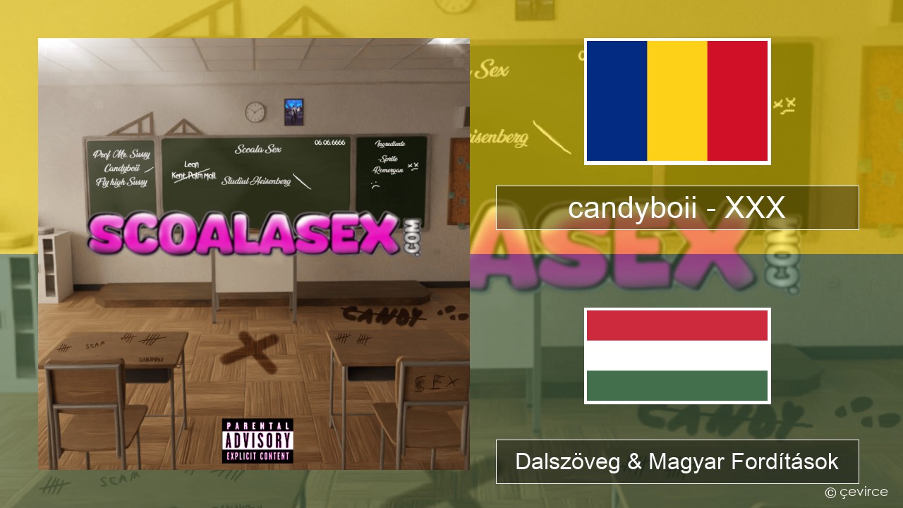 candyboii – XXX Román Dalszöveg & Magyar Fordítások