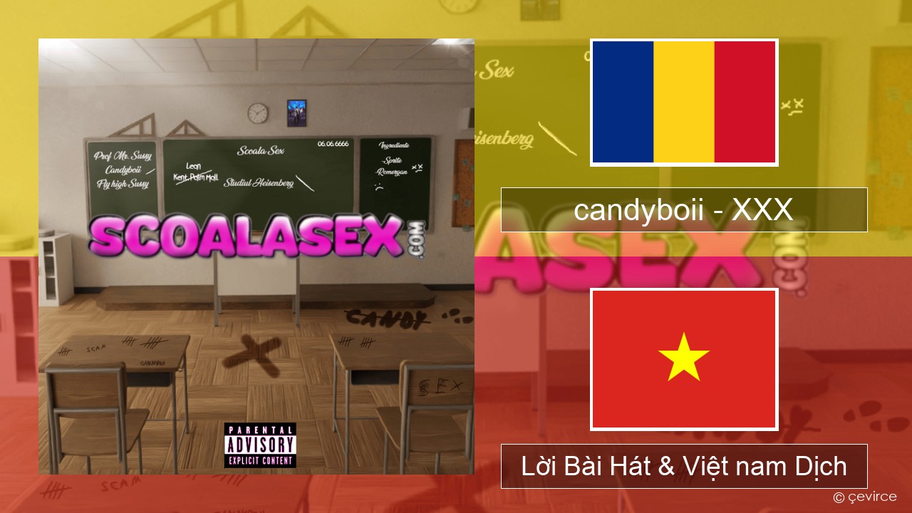 candyboii – XXX Rumani Lời Bài Hát & Việt nam Dịch