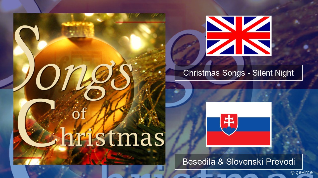 Christmas Songs – Silent Night Slovenščina Besedila & Slovenski Prevodi