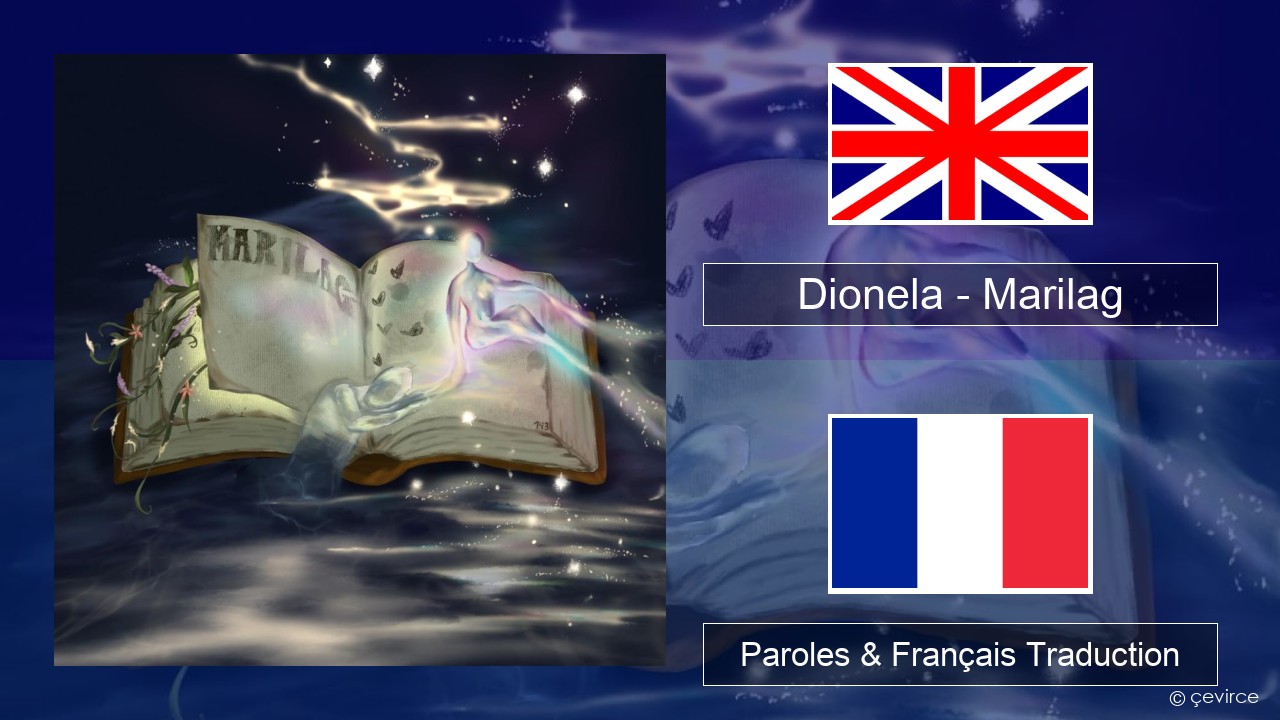 Dionela – Marilag Anglais Paroles & Français Traduction