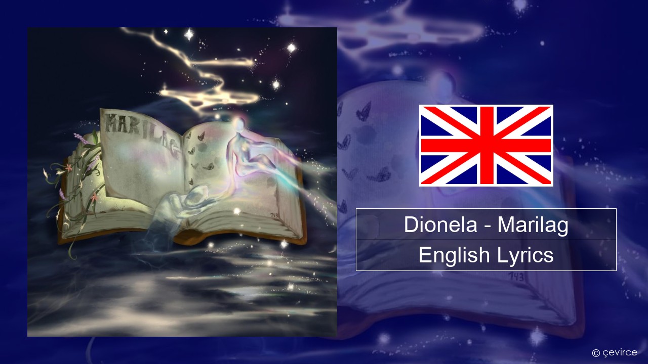 Dionela – Marilag English Lyrics