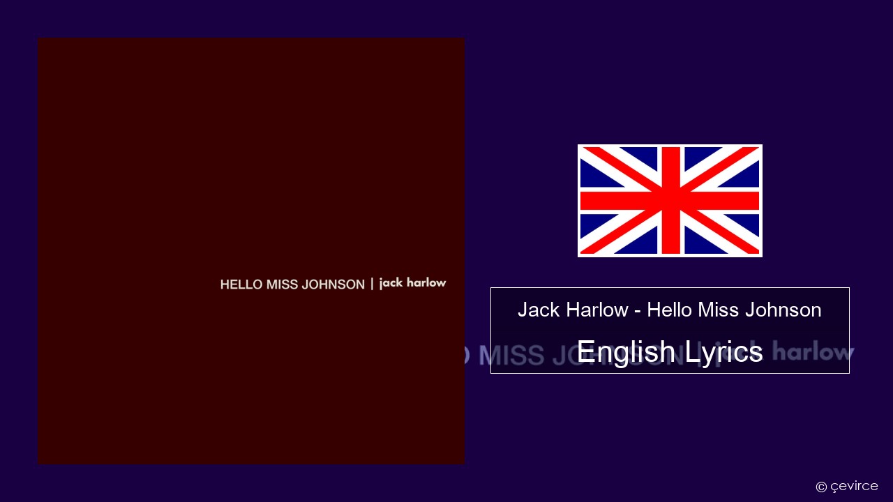 Jack Harlow – Hello Miss Johnson English Lyrics