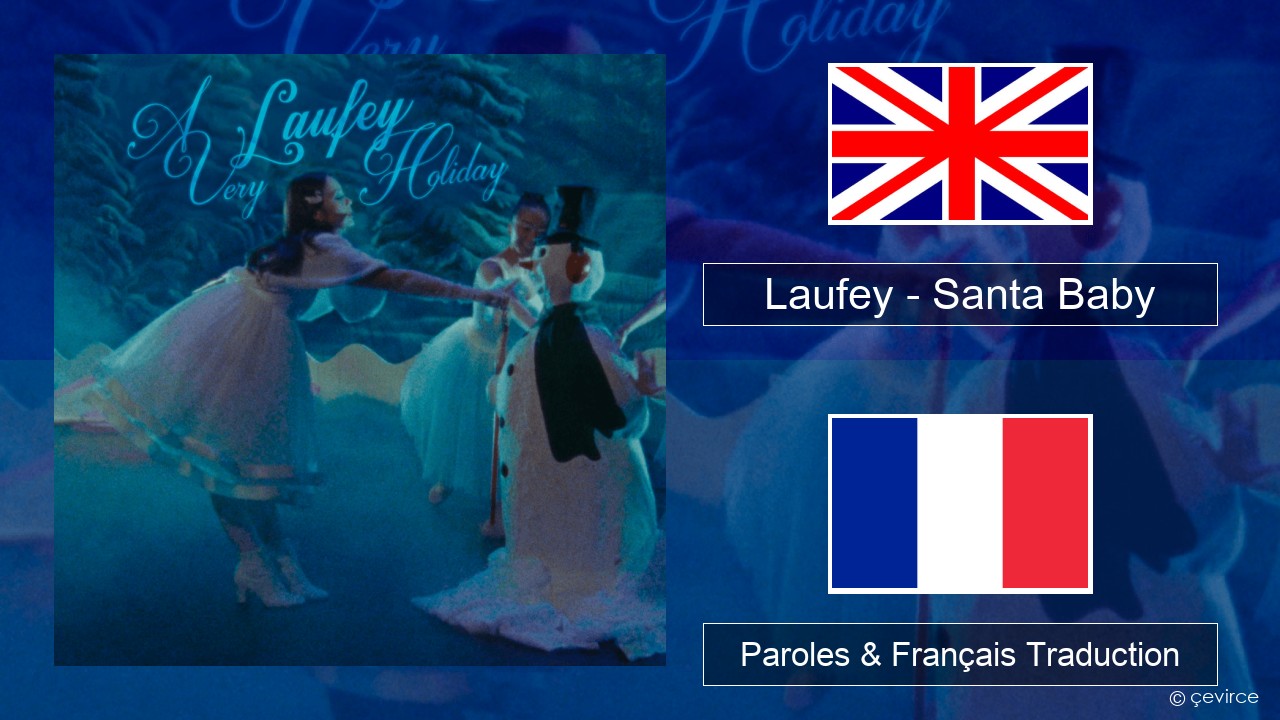 Laufey – Santa Baby Anglais Paroles & Français Traduction