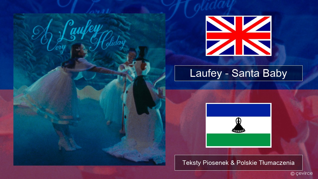 Laufey – Santa Baby Polski Teksty Piosenek & Polskie Tłumaczenia