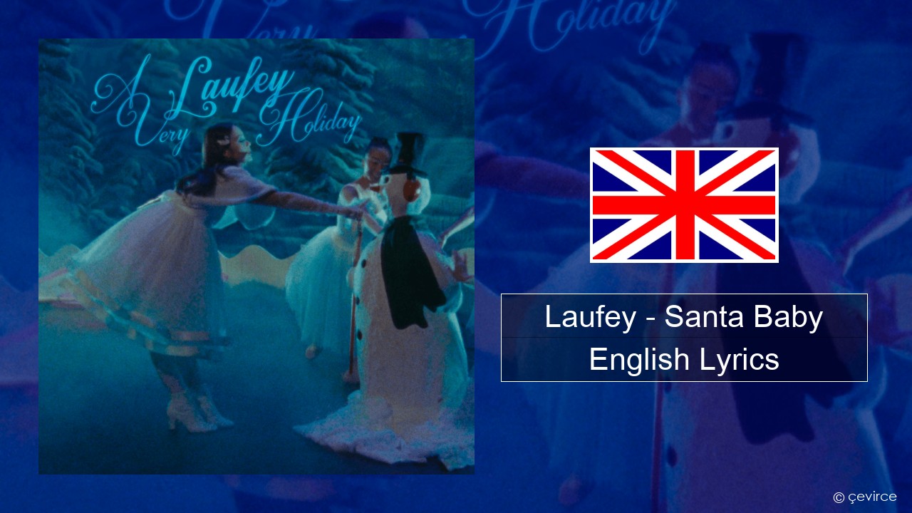 Laufey – Santa Baby English Lyrics