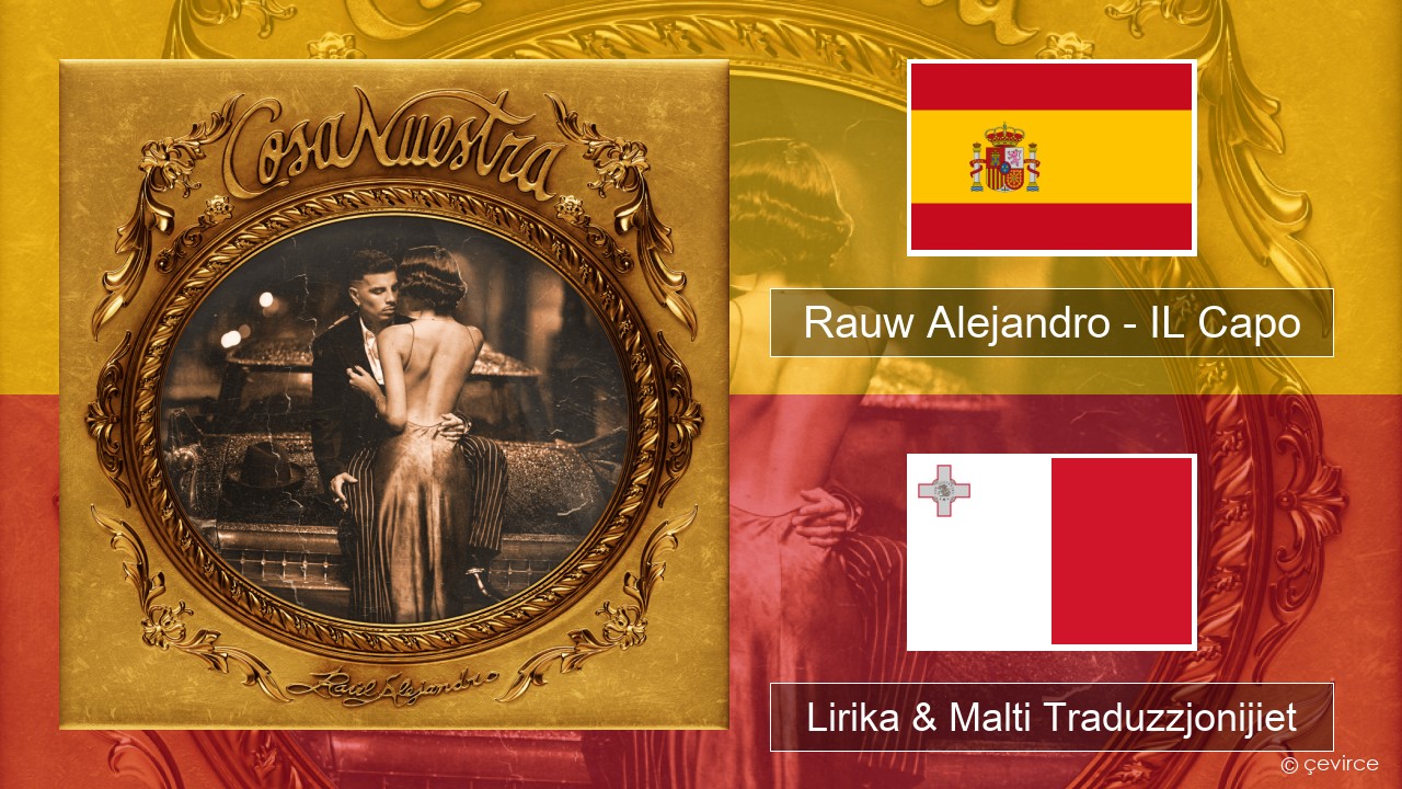 Rauw Alejandro – IL Capo Spanjol Lirika & Malti Traduzzjonijiet