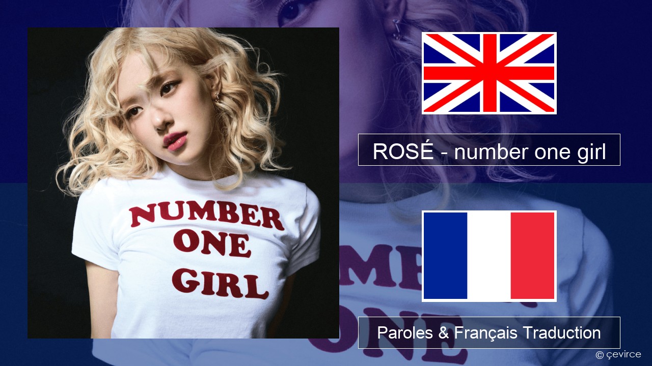 ROSÉ – number one girl Anglais Paroles & Français Traduction