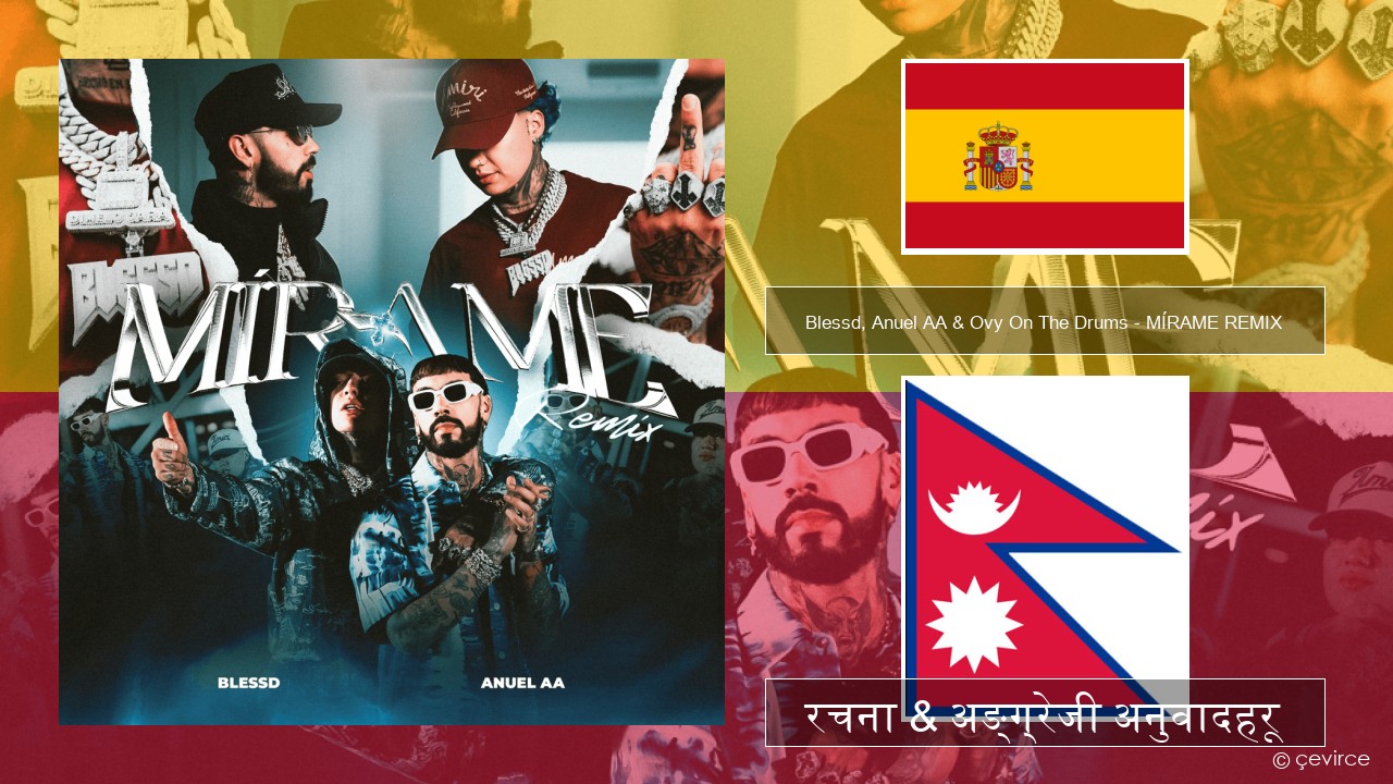 Blessd, Anuel AA & Ovy On The Drums – MÍRAME REMIX स्पेनिस रचना & अङ्ग्रेजी अनुवादहरू