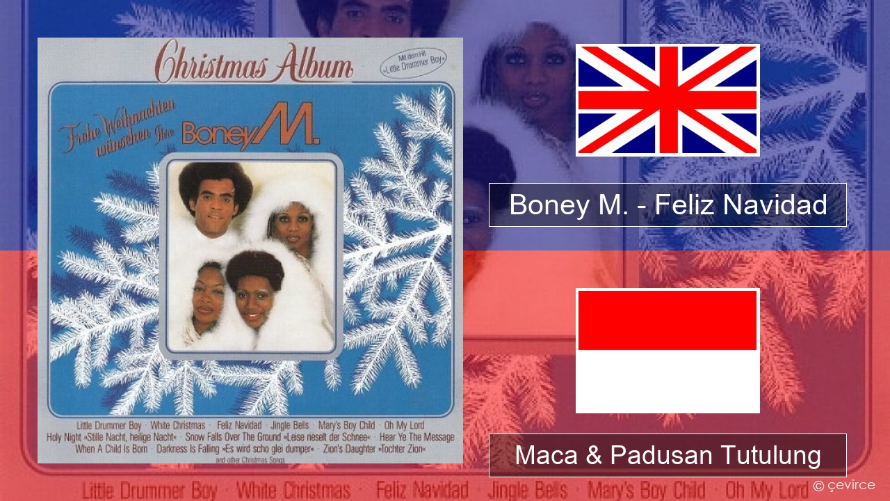 Boney M. – Feliz Navidad Sing Maca & Padusan Tutulung