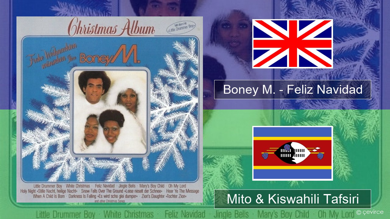 Boney M. – Feliz Navidad Englishen Mito & Kiswahili Tafsiri