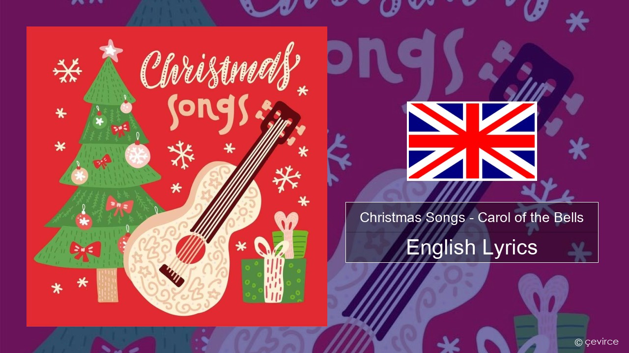 Christmas Songs – Carol of the Bells English Lyrics